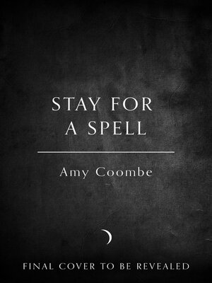 cover image of Stay for a Spell